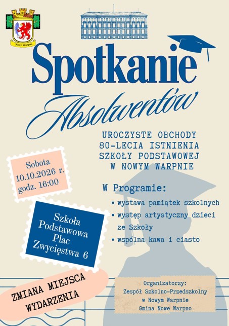 Zdjęcie: Serdecznie zapraszamy na obchody 80-lecia Szkoły Podstawowej  w Nowym Warpnie !!!